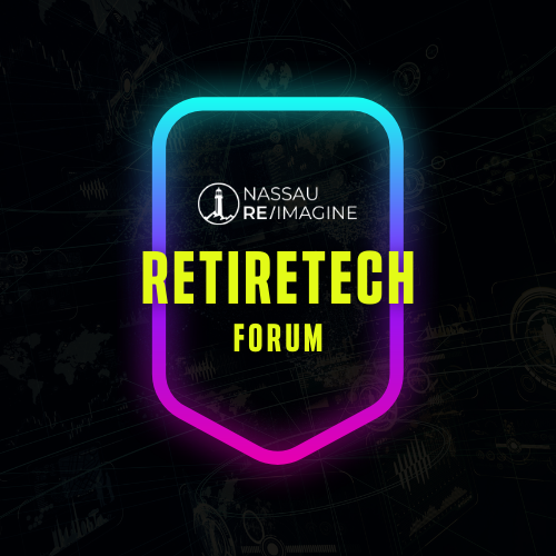 Nassau Re/Imagine Retiretech Forum